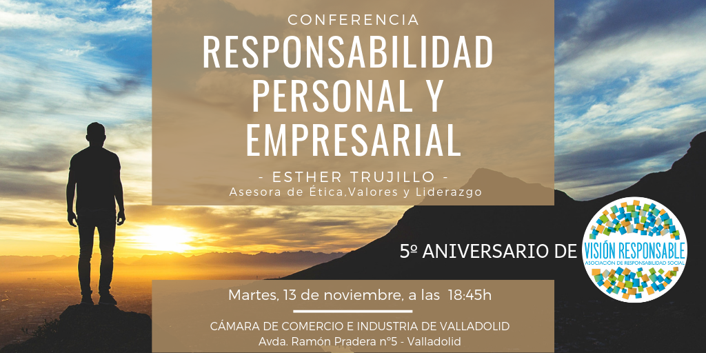 Conferencia sobre “Responsabilidad personal y empresarial” para celebrar el 5º Aniversario de Visión Responsable